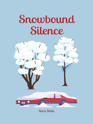 cover image of Snowbound Silence